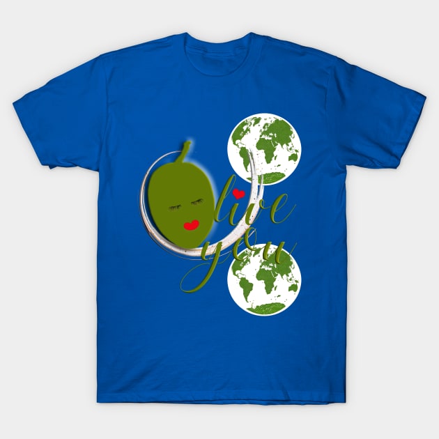 Olive I Love Earth: Save The Planet World Day T-Shirt by Angelic Gangster